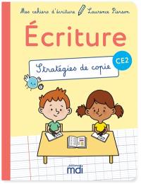 Ecriture CE2 : stratégies de copie