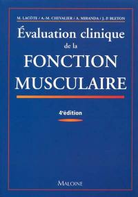 Évaluation clinique de la fonction musculaire