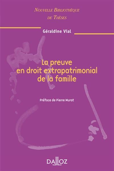 La preuve en droit extrapatrimonial de la famille : 2008