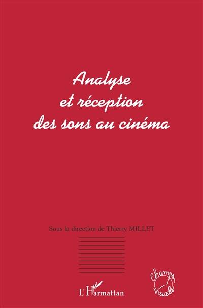 Analyse et réception des sons au cinéma