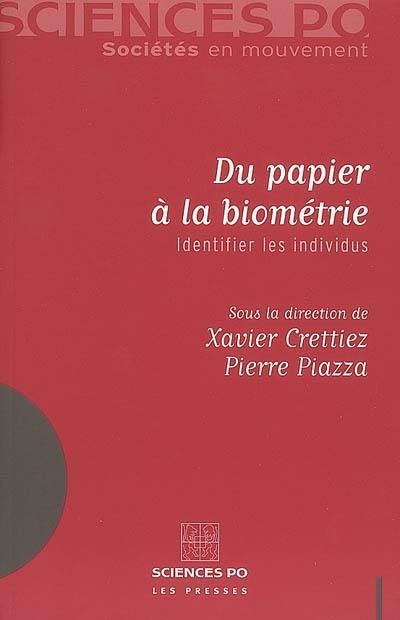 Du papier à la biométrie : identifier les individus