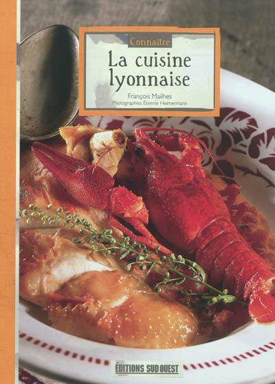 Connaître la cuisine lyonnaise