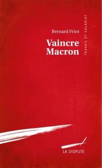 Vaincre Macron