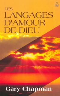 Les langages d'amour de Dieu