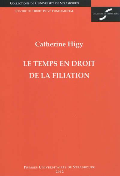 Le temps en droit de la filiation