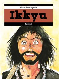 Ikkyu : intégrale. Vol. 3