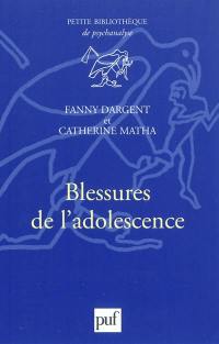 Blessures de l'adolescence