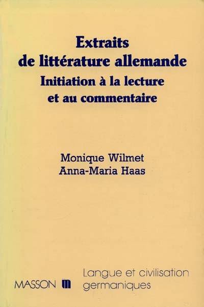 Extraits de littérature allemande : initiation à la lecture et au commentaire