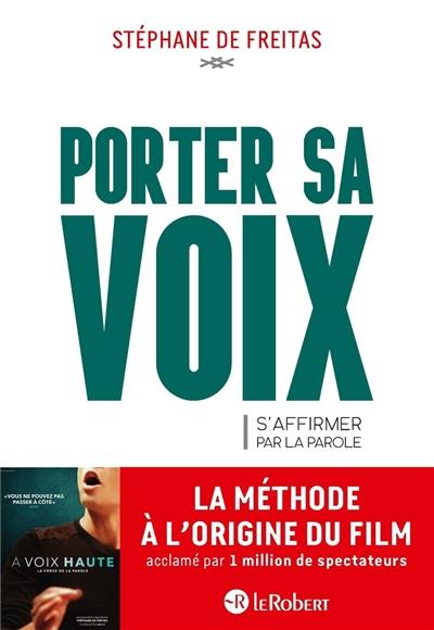 Porter sa voix : s'affirmer par la parole