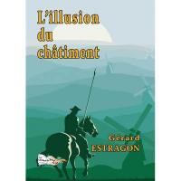 L'illusion du châtiment