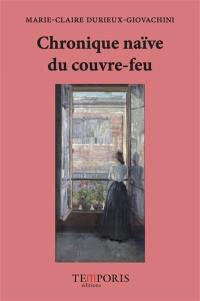 Chronique naïve du couvre-feu