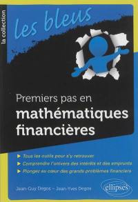 Premiers pas en mathématiques financières