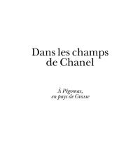 Dans les champs de Chanel : à Pégomas en pays de Grasse