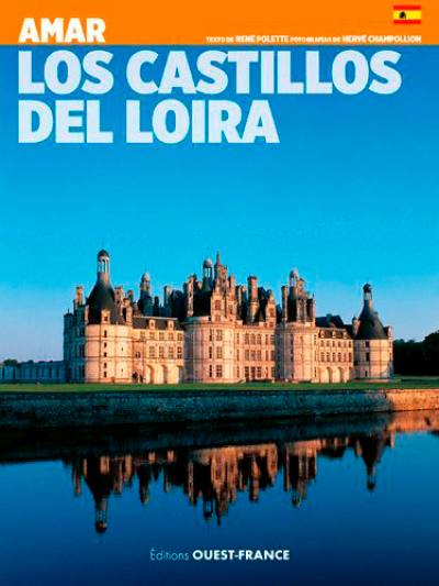 Los castillos del Loira