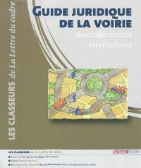 Guide juridique de la voirie des collectivités territoriales