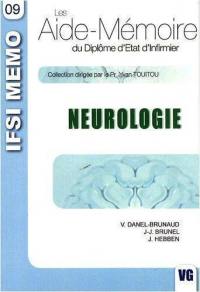 Neurologie : les aide-mémoire du diplôme d'Etat infirmier