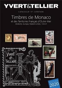 Catalogue Yvert et Tellier de timbres-poste. Vol. 1 bis. Territoires français d'outre-mer (Mayotte, Nouvelle-Calédonie, Océanie, Polynésie, St-Pierre-et-Miquelon, Tahiti, TAAF, Wallis et Futuna), Monaco, Andorre (français et espagnol), Nations unies, Europa : 2020