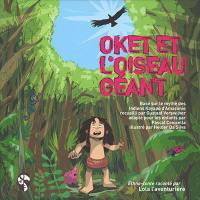 Oket et l'oiseau géant