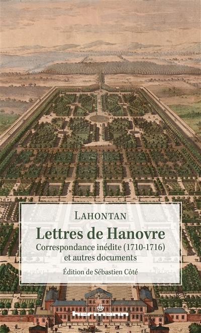 Lettres de Hanovre : correspondance inédite (1710-1716) et autres documents