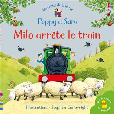 Milo arrête le train