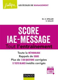 Score IAE-Message : tout l'entraînement