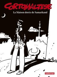 Corto Maltese : en noir et blanc. Vol. 8. La maison dorée de Samarkand