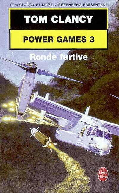 Power games. Vol. 3. Ronde furtive