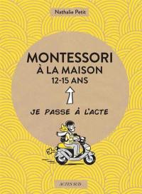 Montessori à la maison, 12-15 ans