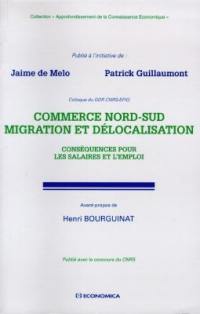 Commerce Nord-Sud, migration et délocalisation : conséquences pour les salaires et l'emploi