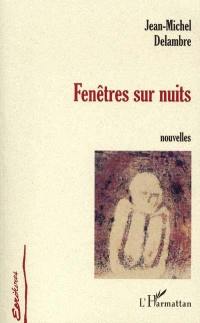 Fenêtre sur nuits