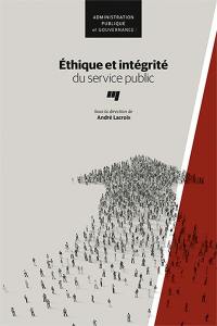 Ethique et intégrité du service public