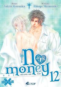 No money. Vol. 12