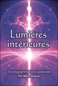 Lumières intérieures : 54 programmations positives