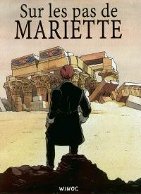 Sur les pas de Mariette