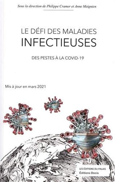 Le défi des maladies infectieuses : des pestes à la Covid-19