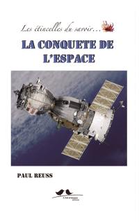 La conquête de l'espace