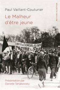 Le malheur d'être jeune