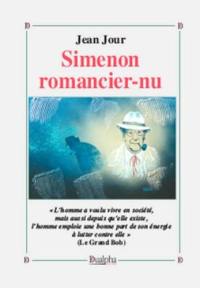 Simenon : romancier-nu