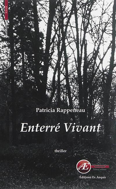 Enterré vivant : thriller