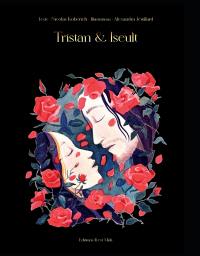 Tristan & Iseult