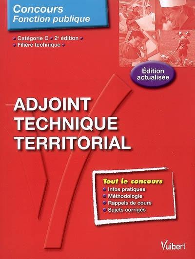 Adjoint technique territorial : catégorie C, filière technique