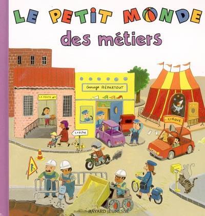 Le petit monde des métiers