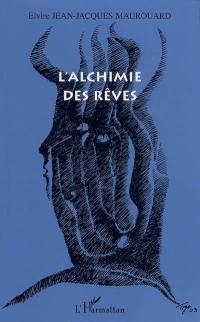 L'alchimie des rêves