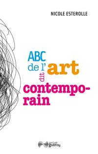 Abc de l'art dit contemporain