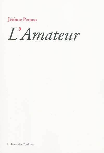 L'amateur