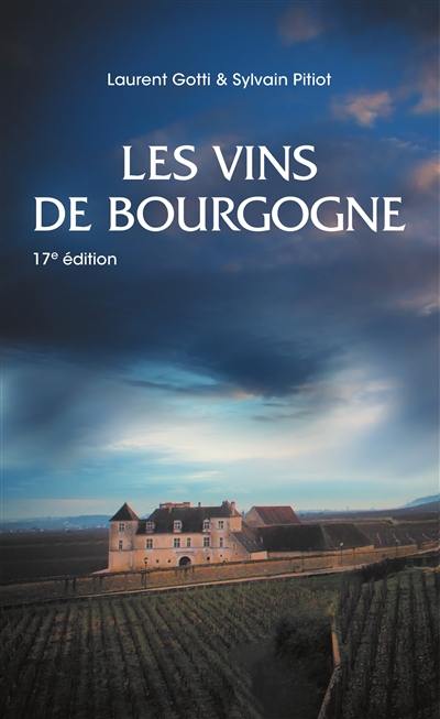 Les vins de Bourgogne