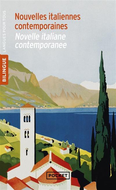 Nouvelles italiennes contemporaines. Novelle italiane contemporanee