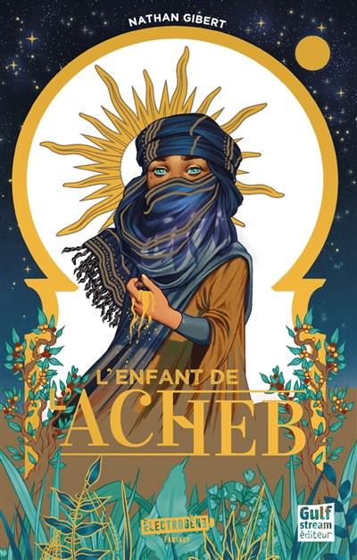 L'enfant de l'acheb