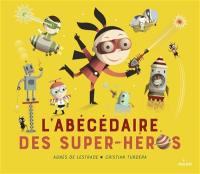 L'abécédaire des super-héros