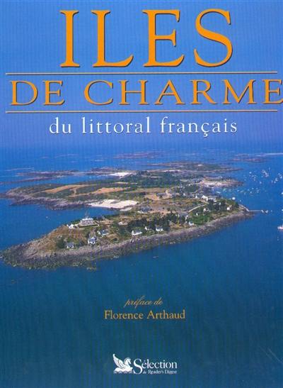 Iles de charme du littoral français